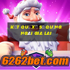 kết quả xổ số quảng ngãi gia lai