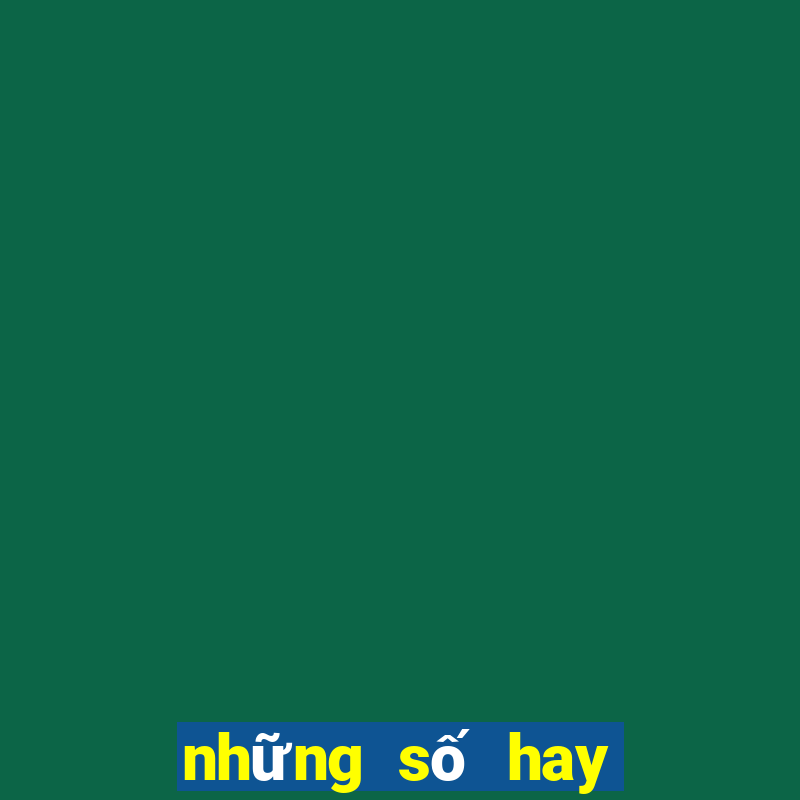 những số hay về cùng nhau