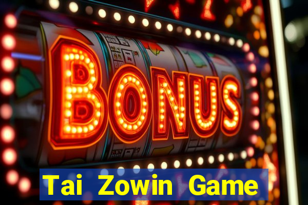 Tai Zowin Game Bài Xì Lát