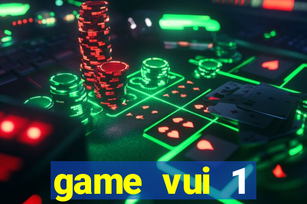 game vui 1 người miễn phí