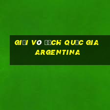 giải vô địch quốc gia argentina