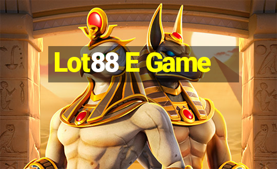 Lot88 E Game