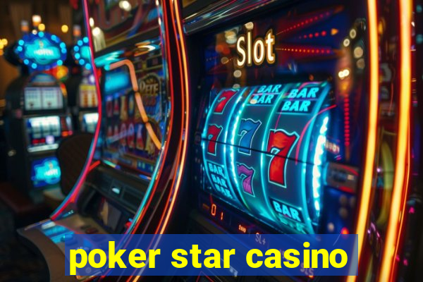 poker star casino