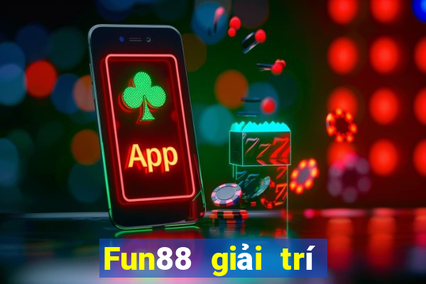 Fun88 giải trí phổ biến Android