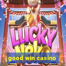 good win casino