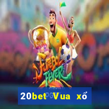 20bet Vua xổ số tranh giành táo