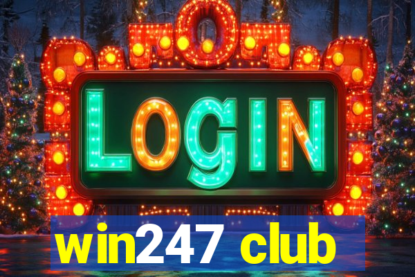 win247 club