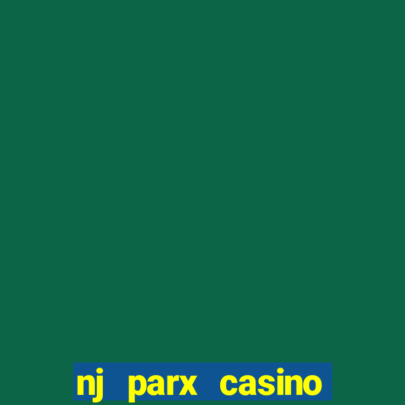 nj parx casino promo code