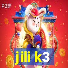 jili k3