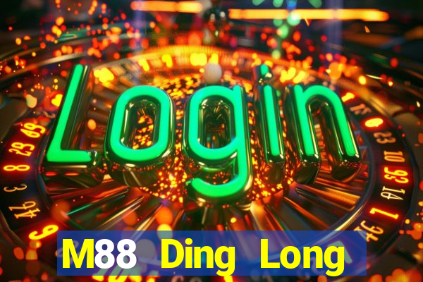 M88 Ding Long Người dùng Đăng nhập