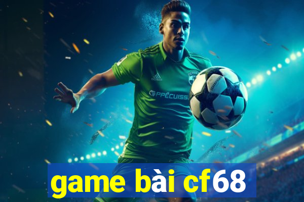 game bài cf68