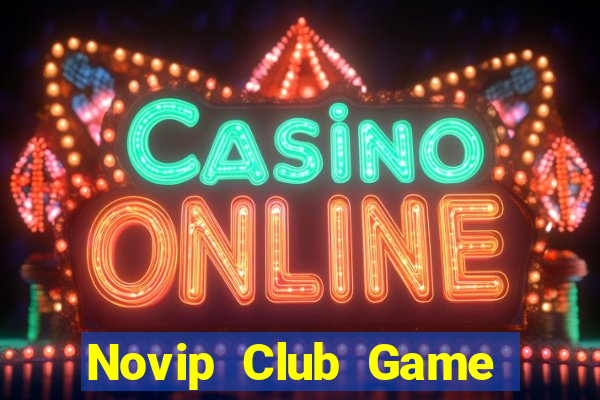 Novip Club Game Bài Go88