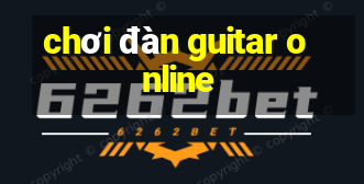 chơi đàn guitar online