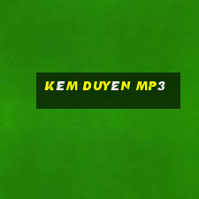 kém duyên mp3