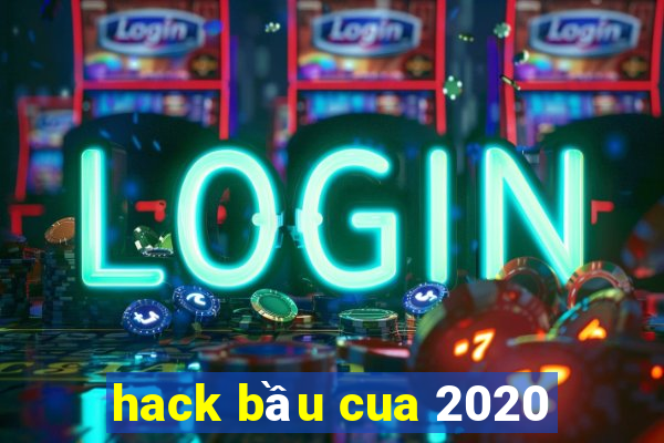 hack bầu cua 2020