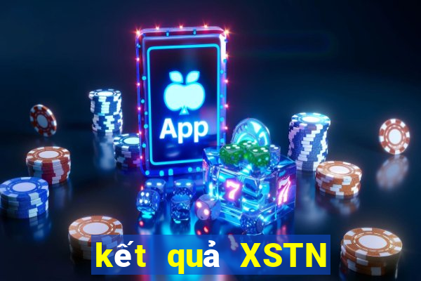 kết quả XSTN ngày 24