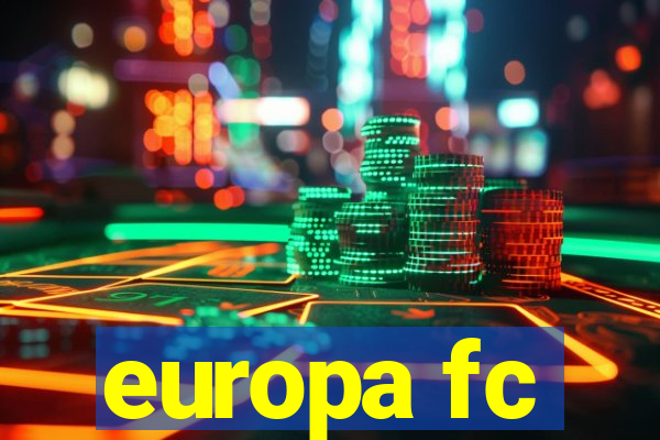 europa fc