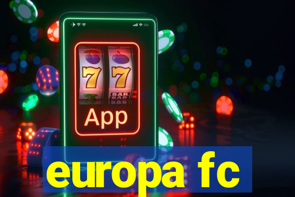 europa fc