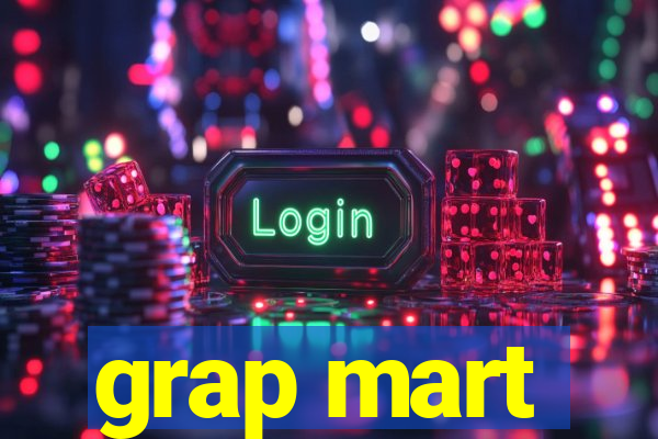 grap mart