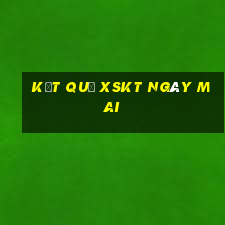 Kết quả XSKT ngày mai