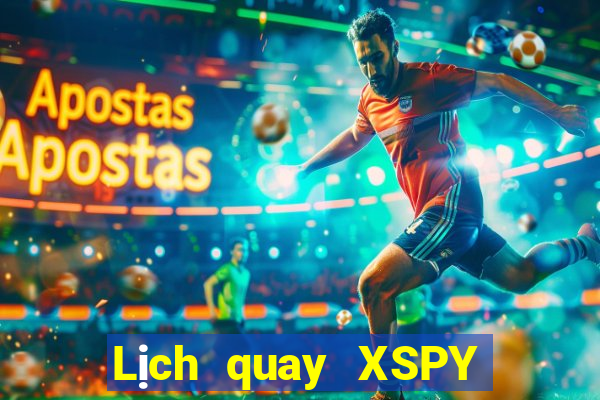 Lịch quay XSPY Thứ 2