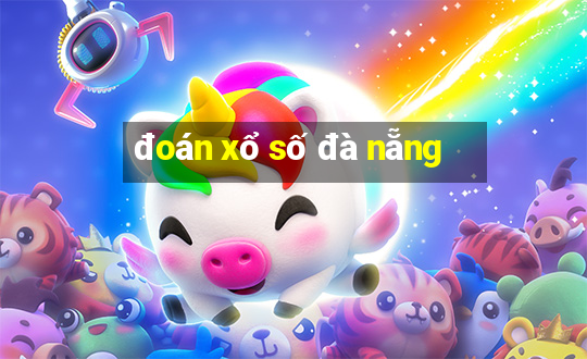 đoán xổ số đà nẵng