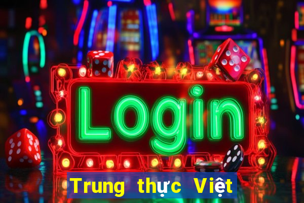 Trung thực Việt nam Cai Lậy