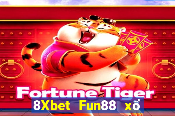 8Xbet Fun88 xổ số đại phát mới