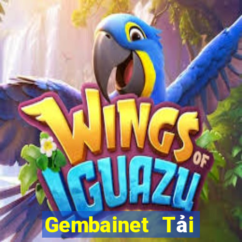 Gembainet Tải Game Bài Đổi Thưởng