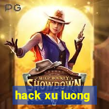 hack xu luong