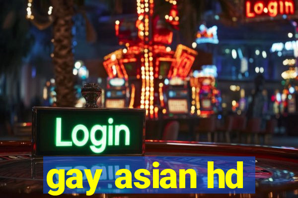 gay asian hd