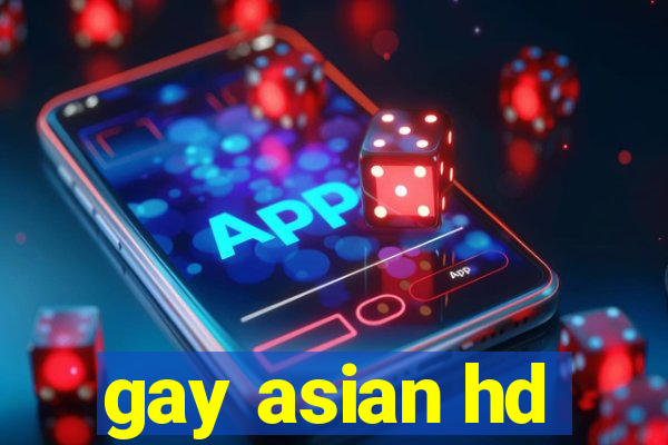 gay asian hd