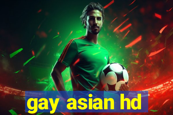 gay asian hd