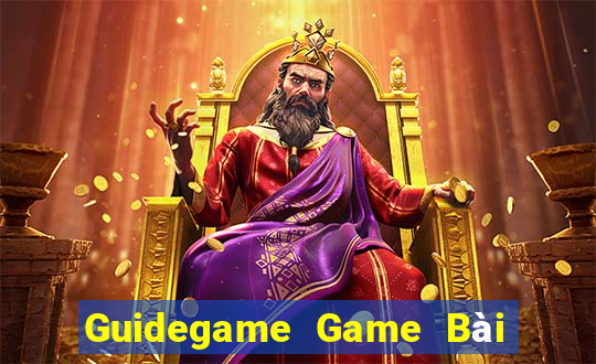 Guidegame Game Bài Vip Club Đổi Thưởng