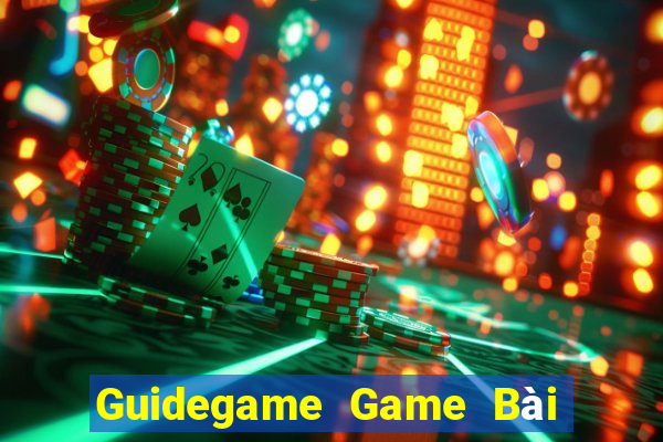 Guidegame Game Bài Vip Club Đổi Thưởng