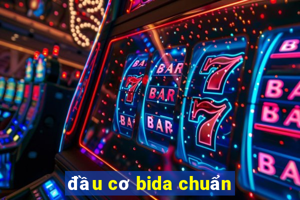 đầu cơ bida chuẩn