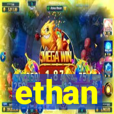 ethan