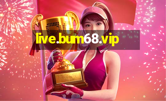 live.bum68.vip