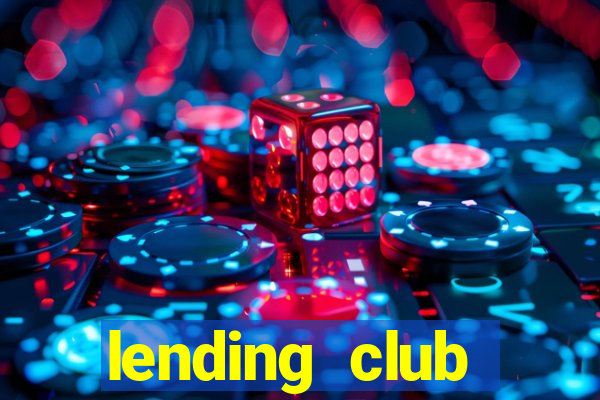 lending club business model