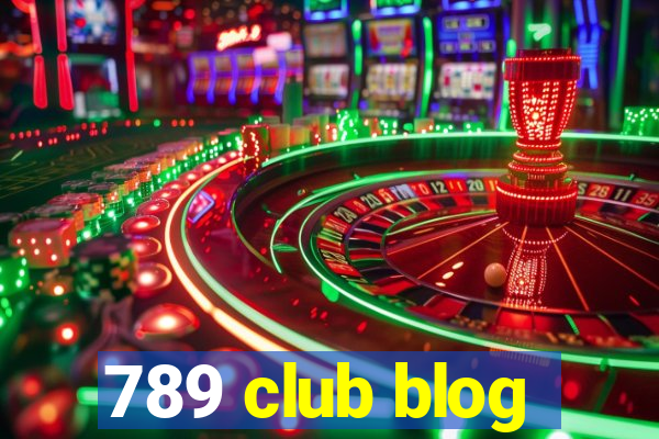 789 club blog