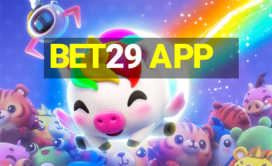 BET29 APP