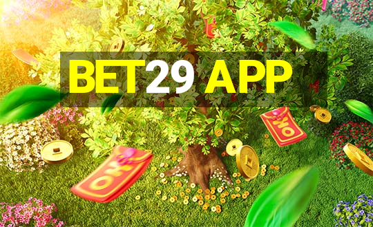 BET29 APP