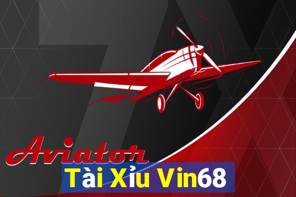 Tài Xỉu Vin68