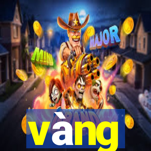 vàng