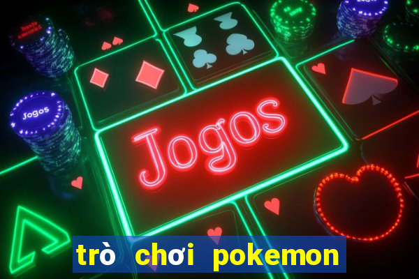 trò chơi pokemon go 4