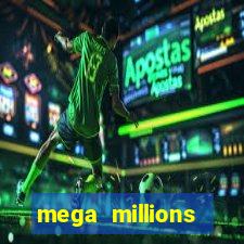 mega millions powerball jackpot