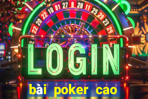 bài poker cao bồi hỗ trợ