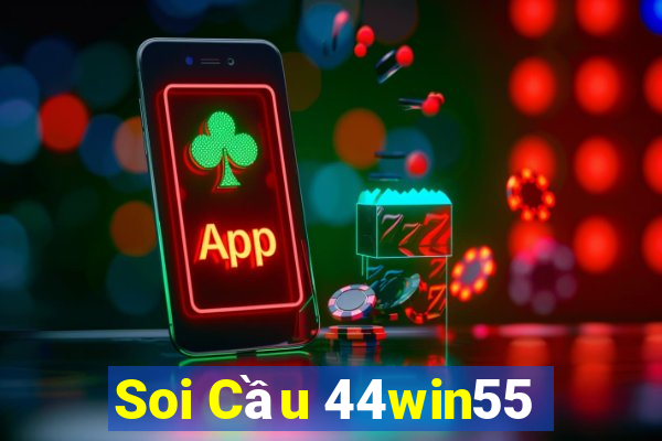 Soi Cầu 44win55