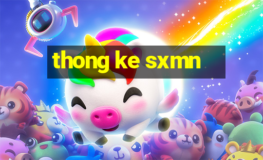 thong ke sxmn