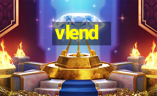 vlend